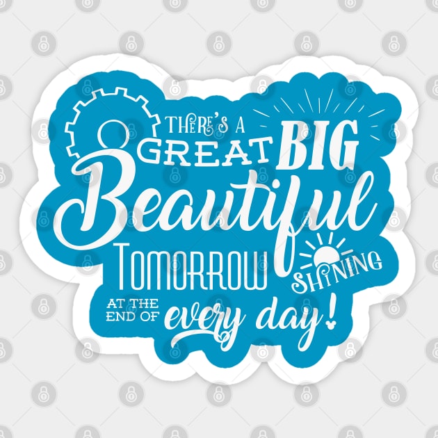 Carousel of Progress - There's a great big beautiful tomorrow Sticker by KellyDesignCompany